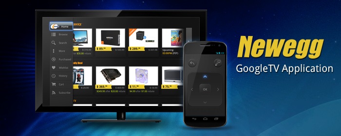 Introducing the Newegg for Google TV app